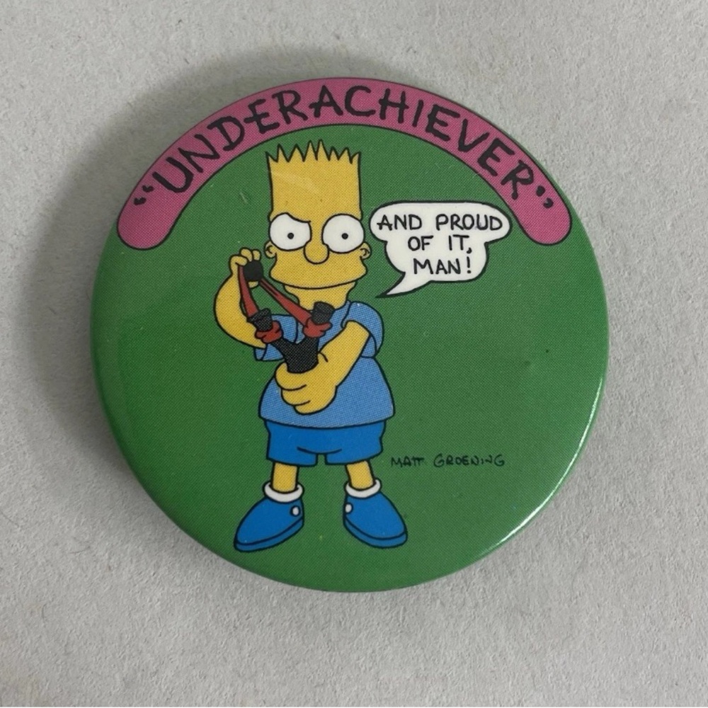 90s Bart Simpson Underachiever Matt Groening VTG 89 Pinback Button Badge Cartoon